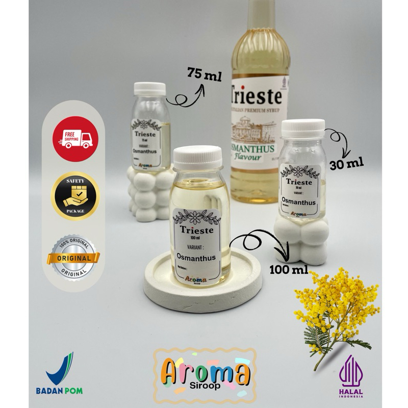

Trieste Syrup - REPACK sirup Trieste Osmanthus (100ml- 75 ml - 30ml) Asli 100% ORIGINAL