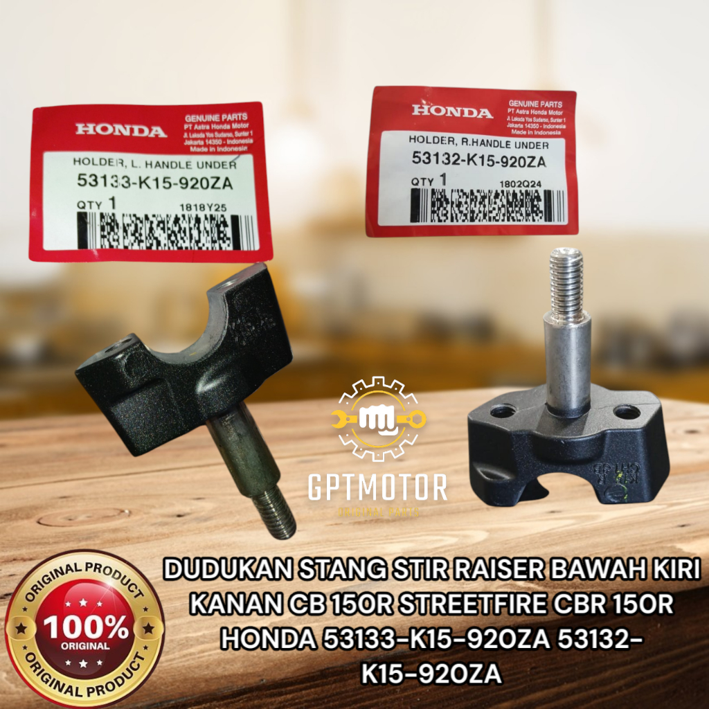DUDUKAN STANG STIR RAISER BAWAH KANAN KIRI CB150R CBR 150R HONDA 53132-K15-920ZA 53133-K15-920ZA ORI