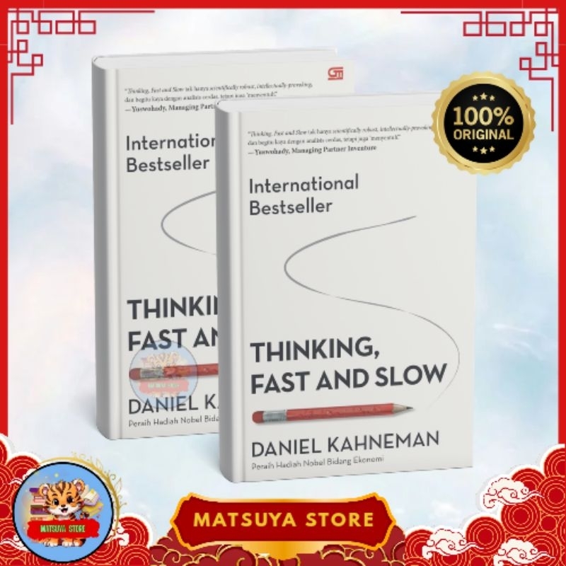 Thinking, Fast and Slow