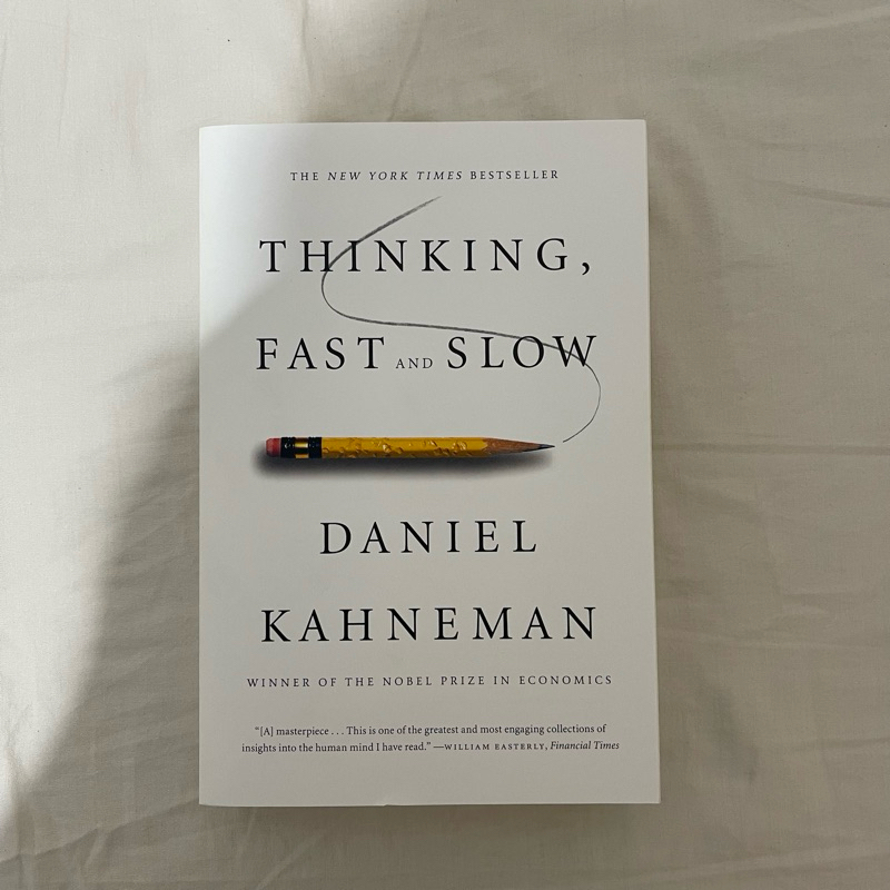 Daniel Kahneman - Thinking Fast and Slow