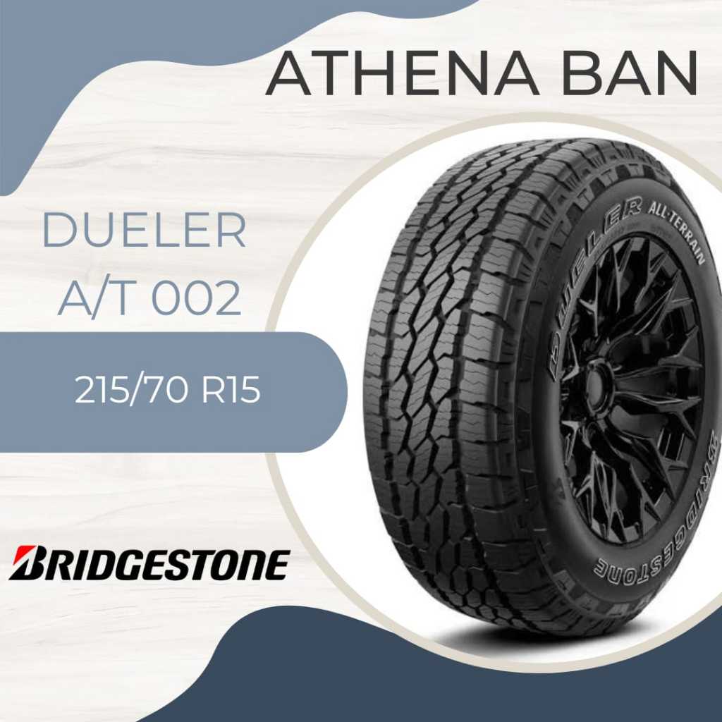 Bridgestone 215/70 R15 Dueler A/T 002 ban carnival innova hiace panther