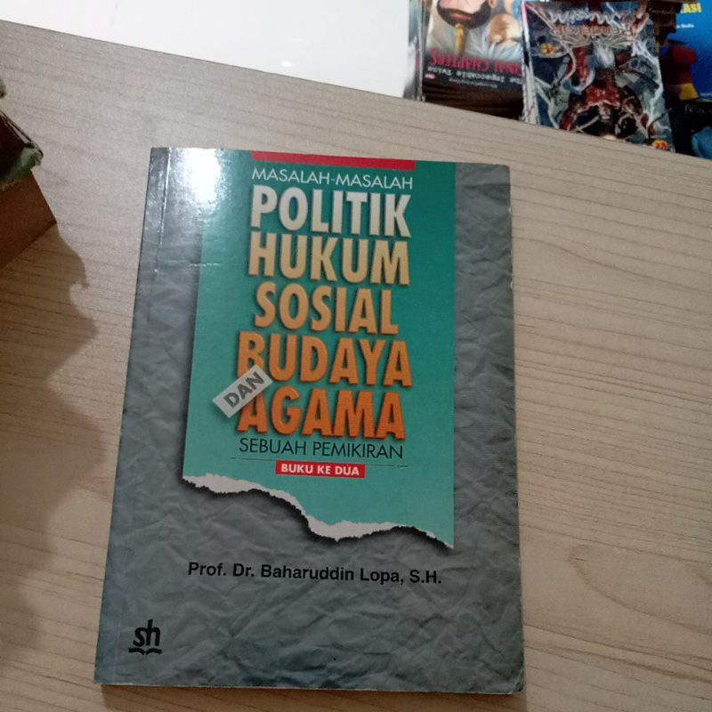 BUKU MASALAH MASALAH POLITIK HUKUM SOSIAL BUDAYA DAN AGAMA SEBUAH PEMIKIRAN BUKU KEDUA OLEH PROF DR 