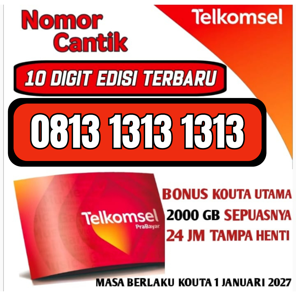 Nomor Perdana cantik telkomsel nomor hp cantik gratis kuota internet 300GB
