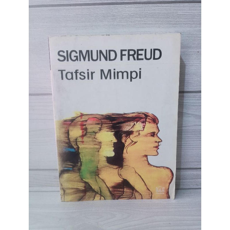 Tafsir mimpi by Sigmund freud