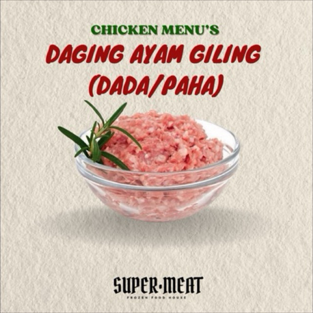 

Daging Ayam Giling / Minced Chicken / Daging Dada Ayam Giling / Daging Paha Ayam Giling