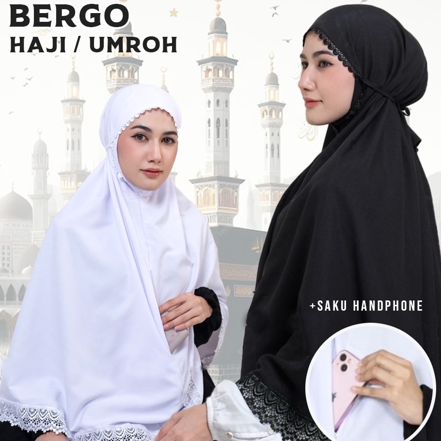 Hijab Bergo Haji Umroh  Jilbab Khimar Kerudung Syari Jumbo Hitam Putih Umrah