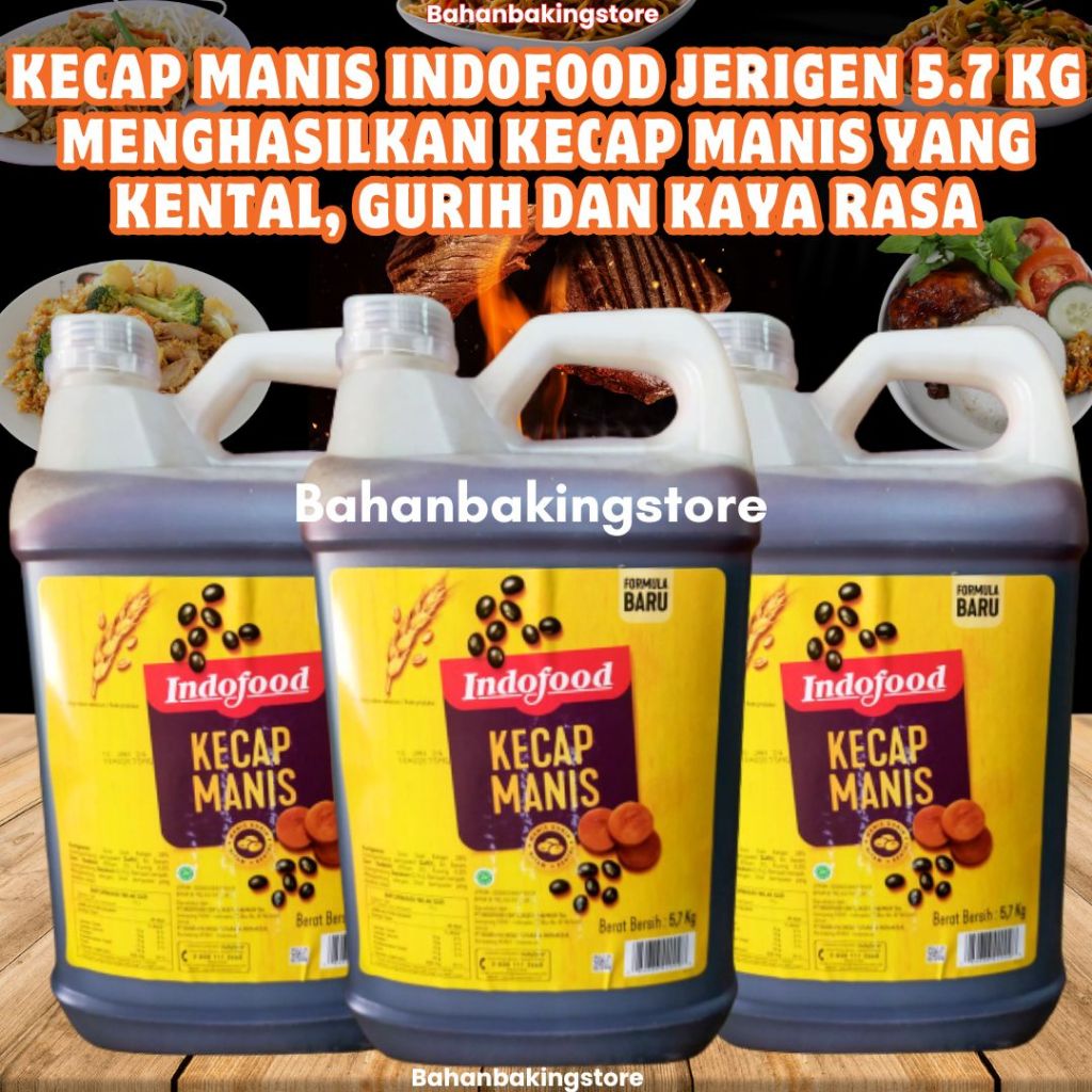 

INDOFOOD KECAP MANIS JERIGEN 5.7 KG DARI SARI KEDELAI ASLI DAN GULA AREN MURNI UNTUK MENGHASILKAN KECAP MANIS YANG KENTAL, GURIH DAN KAYA RASA