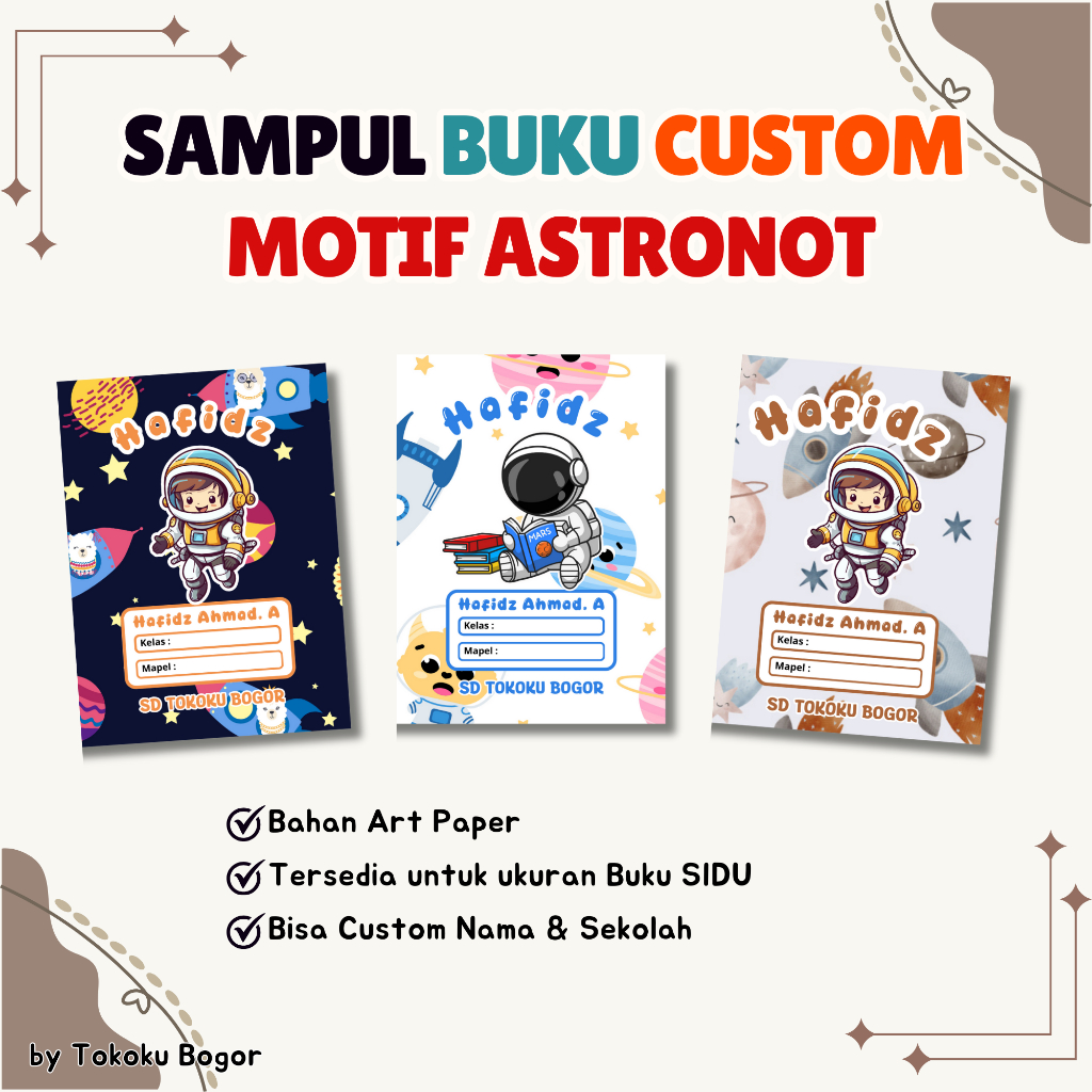 

Sampul Buku Motif Astronot Custom Nama dan Sekolah Anak Murah / Sampul Buku Tulis Motif / Sampul Buku Astronot
