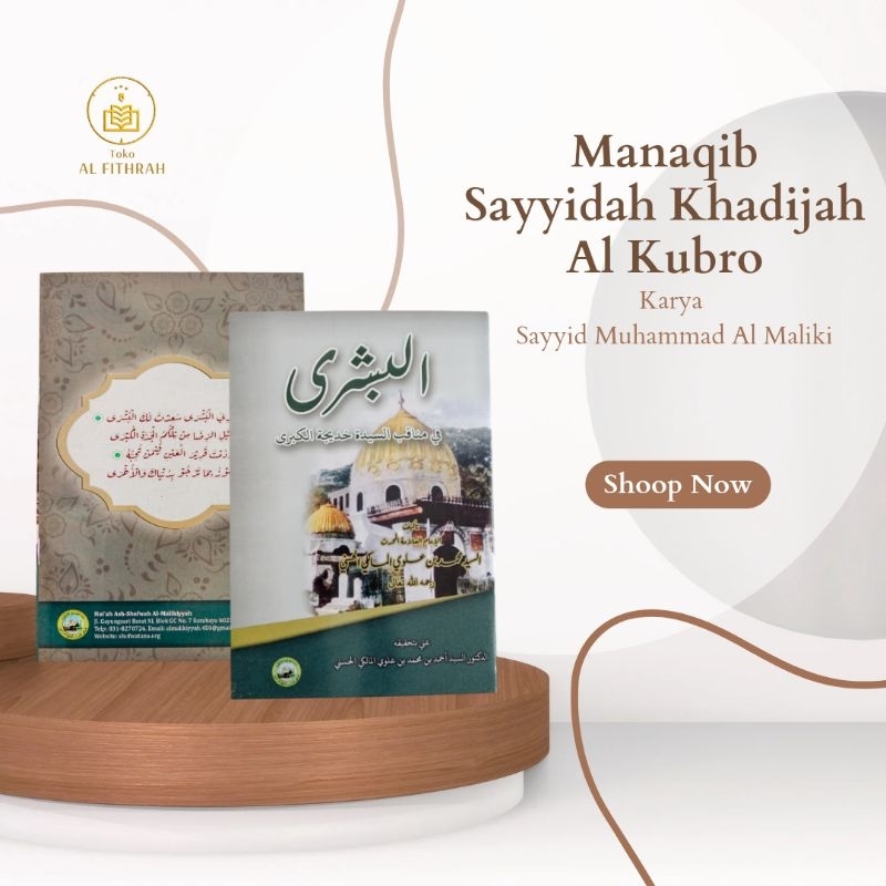 Manaqib Sayyidah Khadijah Al Kubro