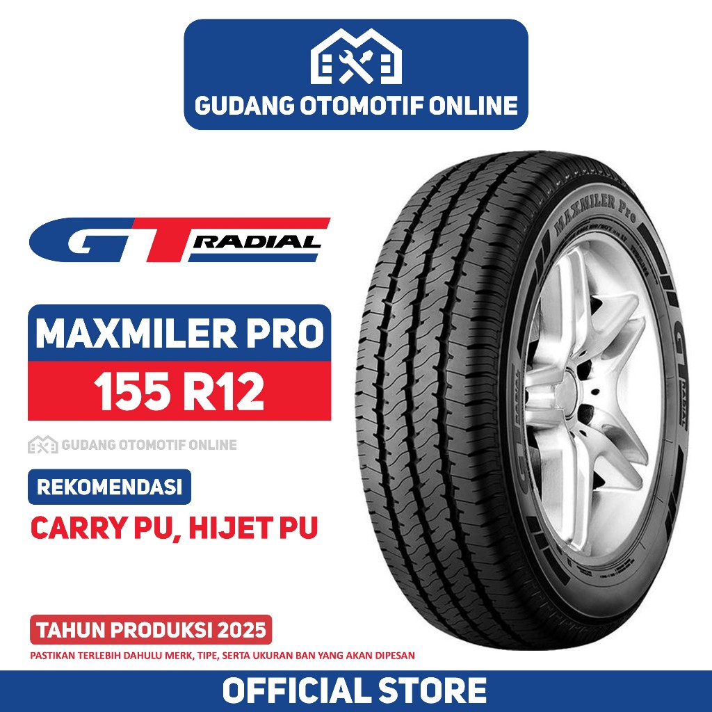BAN MOBIL CARRY PICKUP HIJET BAN GT RADIAL MAXMILER PRO 155 R12 BAN GAJAH TUNGGAL - BAN PICKUP MUATA