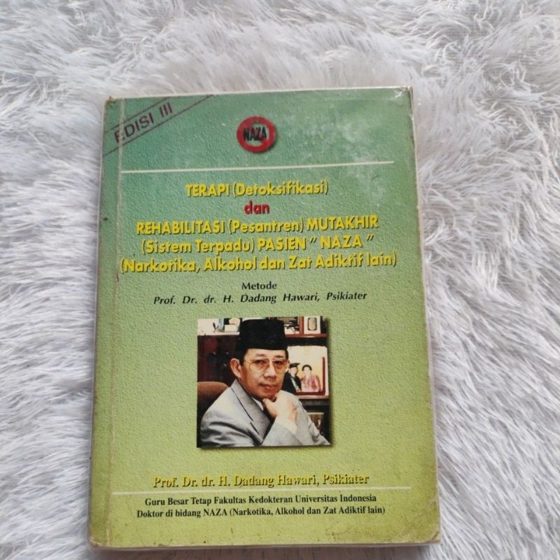 Buku TERAPI (Detoksifikasi) dan REHABILITASI pesantren MUTAKHIR Sistem Terpadu Pasien NAZA  Original