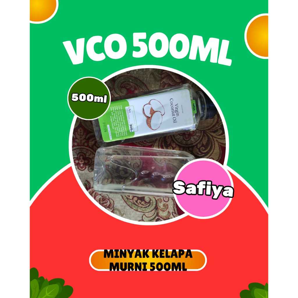 

Safiya VCO 500ml Virgin Coconut Oil | VCO Safiya 500ml Minyak Kelapa Murni Premium
