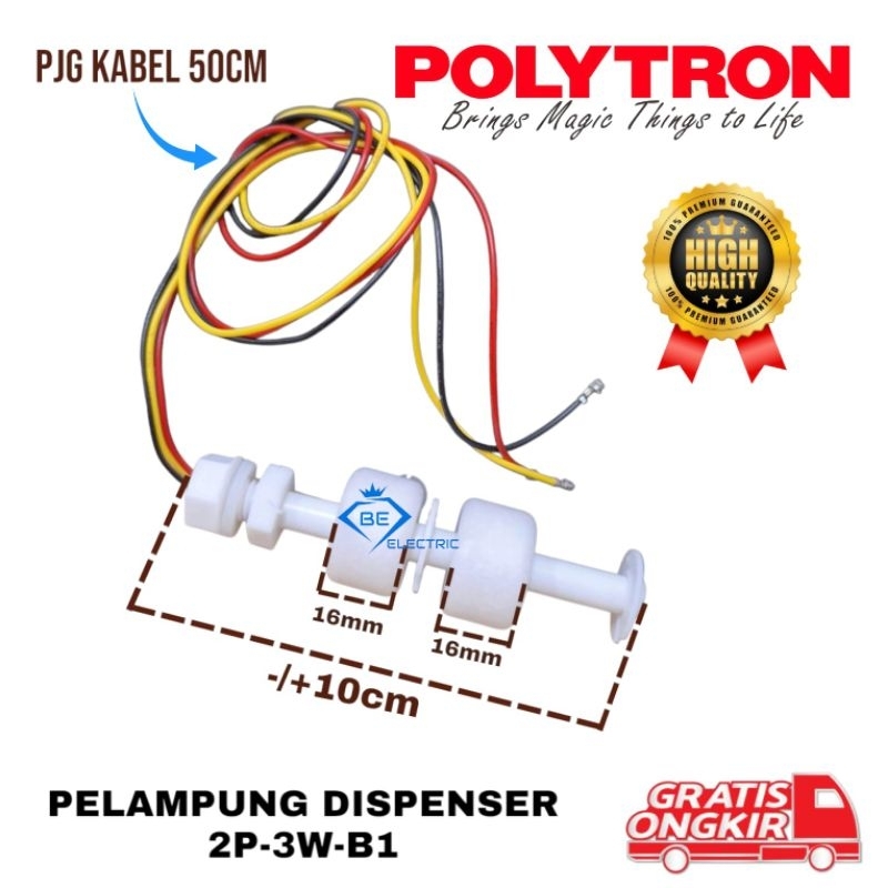 PELAMPUNG DISPENSER POLYTRON GALON BAWAH 3 KABEL / SENSOR PELAMPUNG DISPENSER HIGHT QUALITY