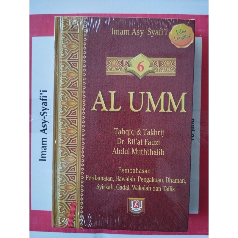 Kitab Terjemahan Al-Umm Jilid 6 Karya Imam Asy-Syafii (ORIGINAL)