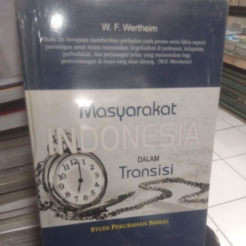Masyarakat Indonesia Dalam Transisi - W F Wertheim