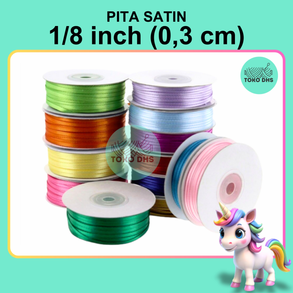

Pita Satin 1/8 inch = 0.3 CM / 1 ROLL 80 YARD