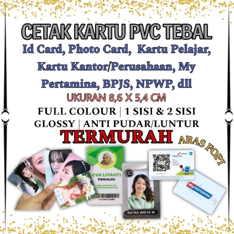 [READY] JASA CETAK PRINT KARTU PVC TEBAL GLOSSY ID CARD PHOTO CARD KARTU PELAJAR KANTOR PERUSAHAAN P