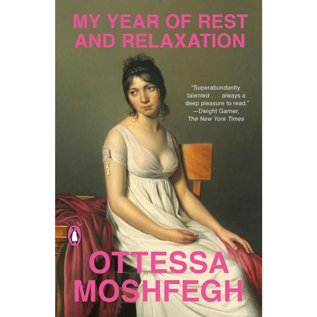 MY YEAR OF REST AND RELAXATION BY OTTESSA MOSHFEGH | 9780525522133