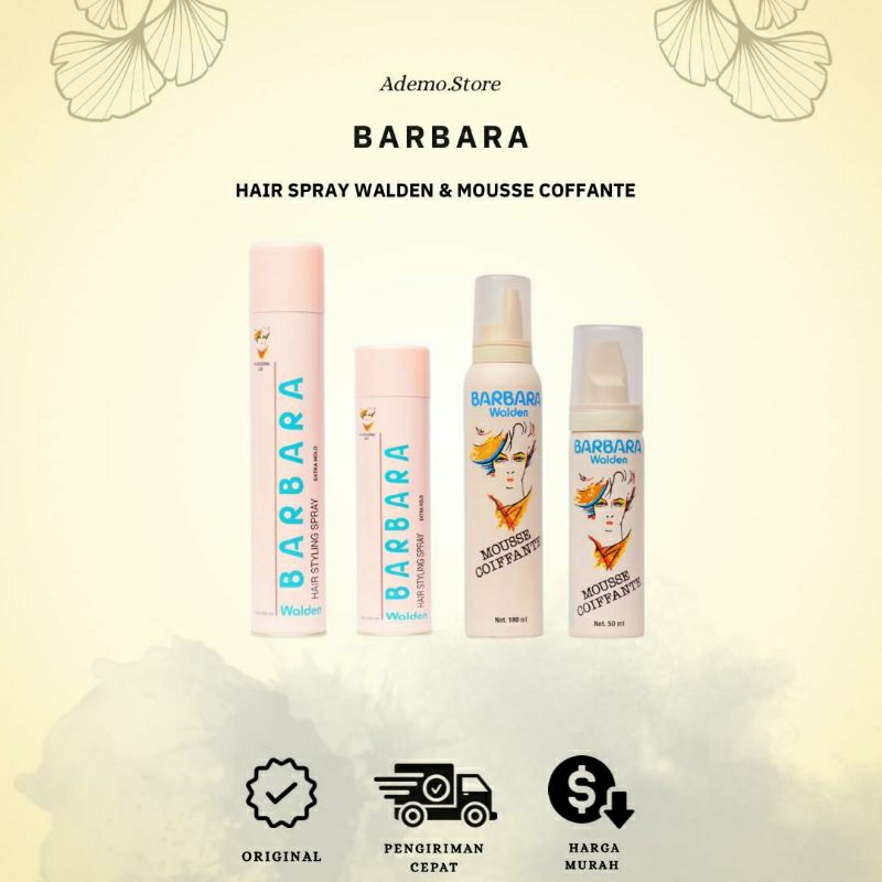 Barbara Hair Spray Walden & Hair Foam