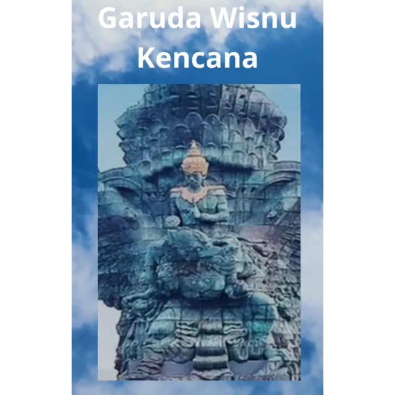 Tiket Garuda Wisnu Kencana