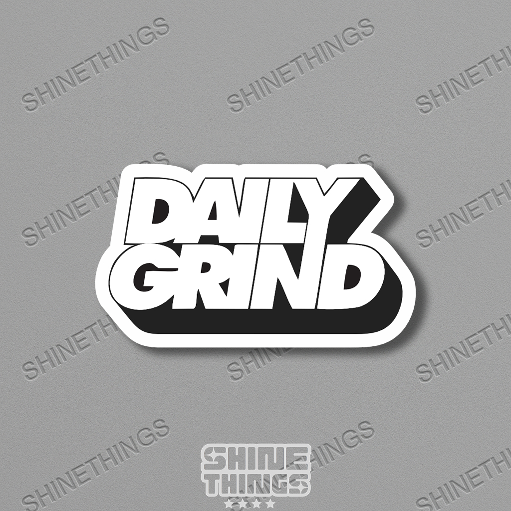 

[Stiker Satuan] stiker aesthetic DAILY GRIND || sticker aesthetic brand hypebeast DAILY GRIND