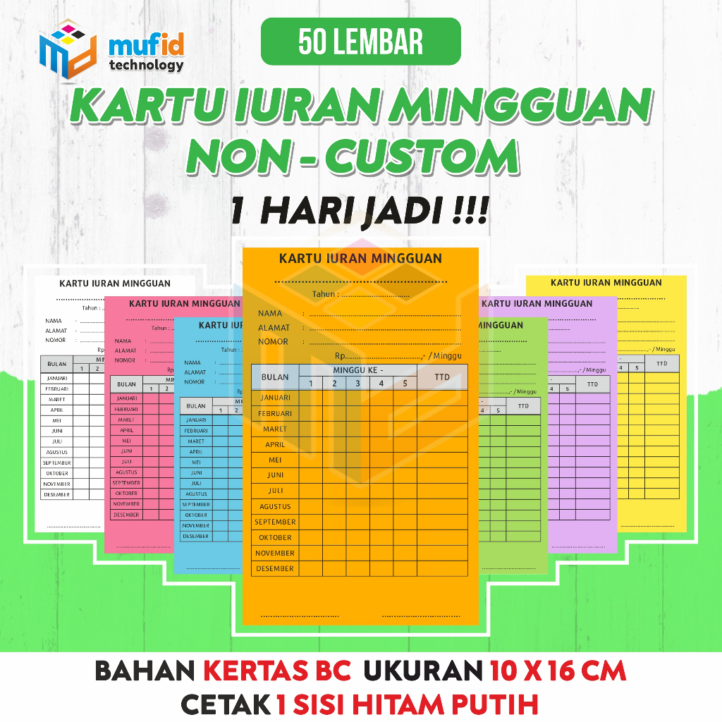

50 LEMBAR (10 X 16 CM) KARTU IURAN MINGGUAN (NON-CUST0M)