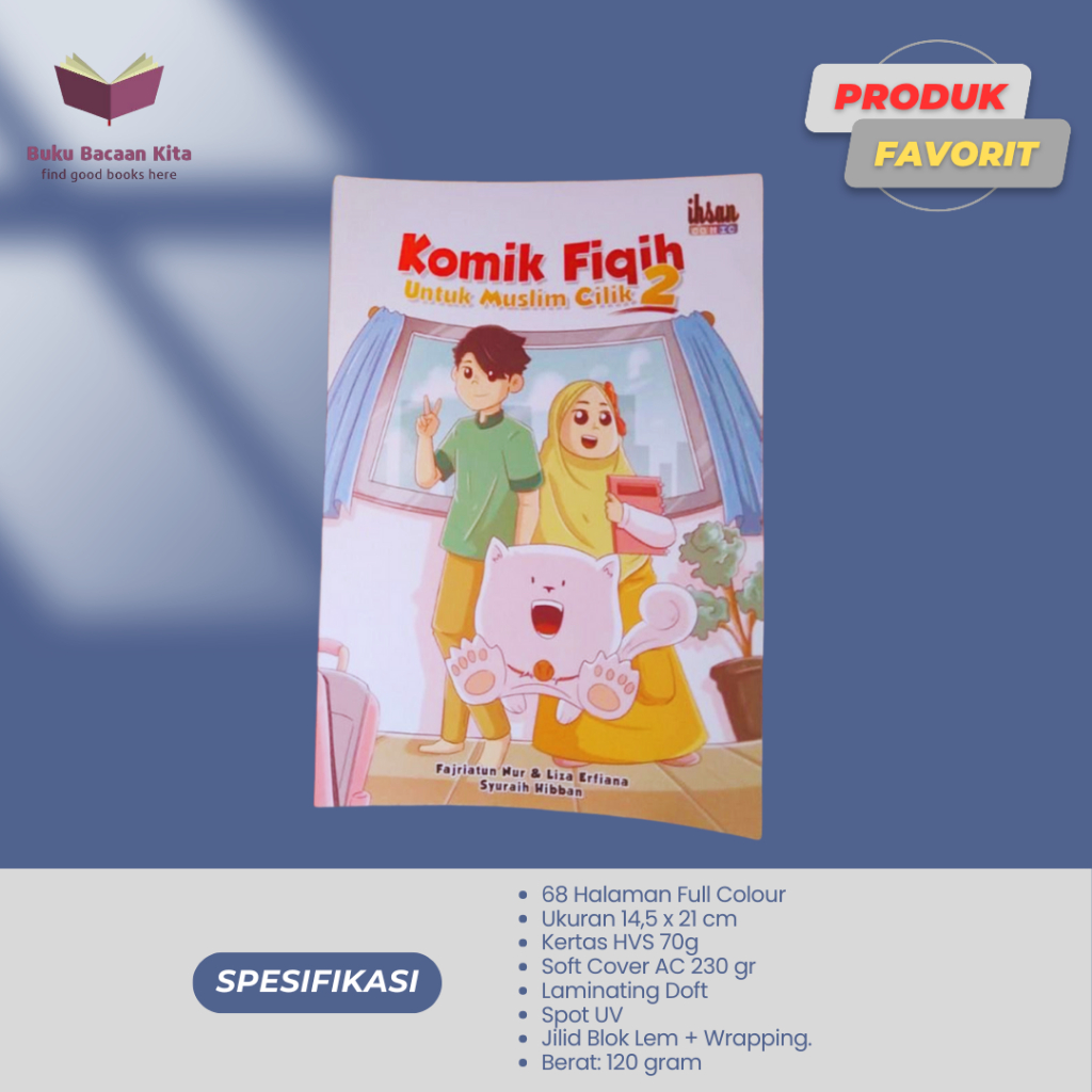 Komik Fiqih Untuk Muslim Cilik #2 – Komik Edukasi Islam Anak | Ihsan Comic | Ihsan Media