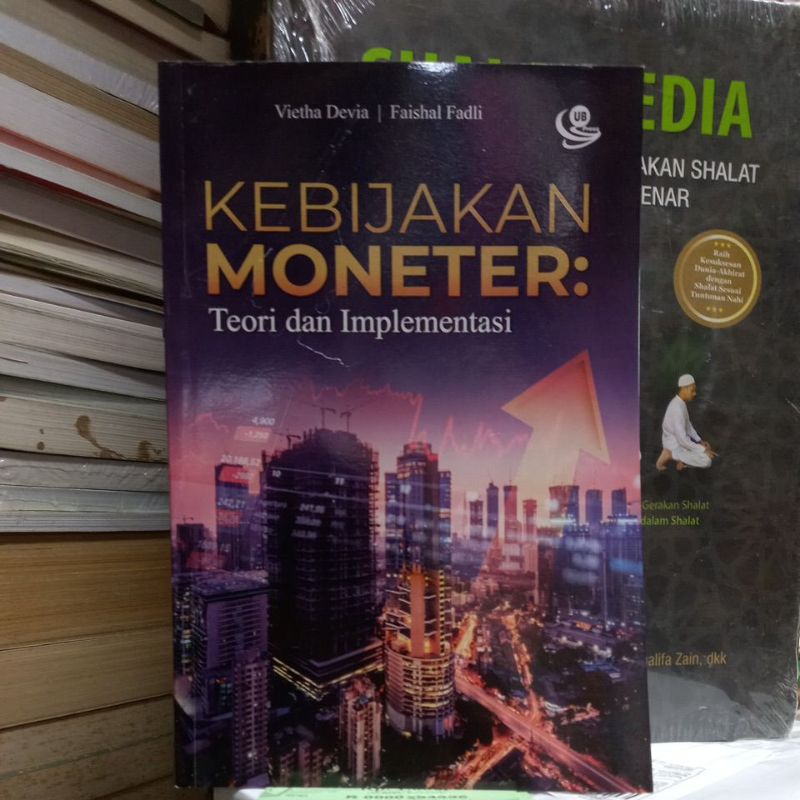 KEBIJAKAN MONETER TEORI DAN IMPLEMENTASI UB