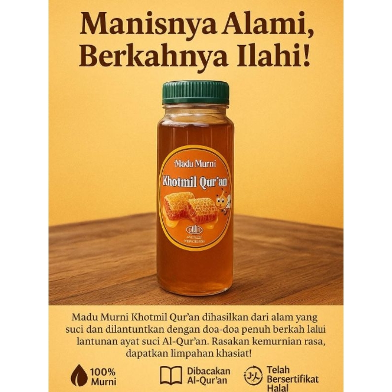 

Madu Murni - Madu Khotmil Qur'an - Madu Rambutan _ 100% Murni