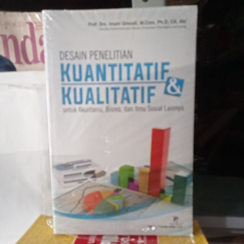 DESAIN PENELITIAN KUANTITATIF & KUALITATIF IMAM GHOZALI ORIGINAL