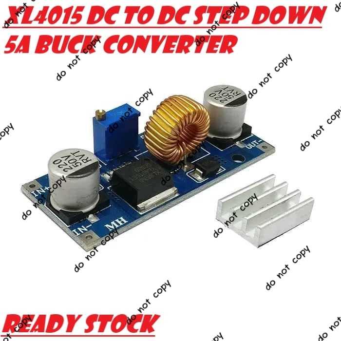 Step Down XL4015 DC To DC Buck Converter 5A XL 4015