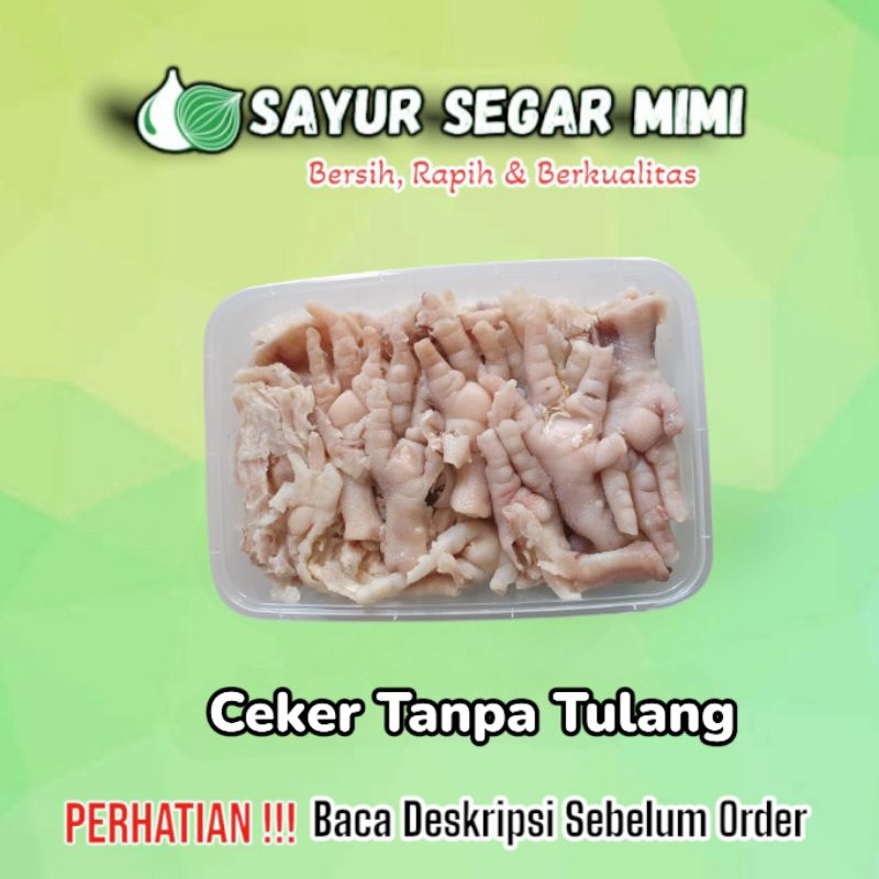

Ceker Ayam Tanpa Tulang Beku (200gram-250gram) - Sayur Segar Mimi