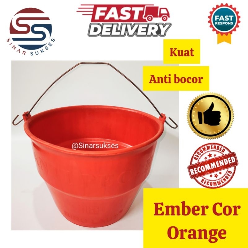Ember Cor Oren/ORANGE 14 liter/ Anti Pecah tinggi 18cm/Anti Bocor/Ember Semen Bangunan Pasir Proyek/