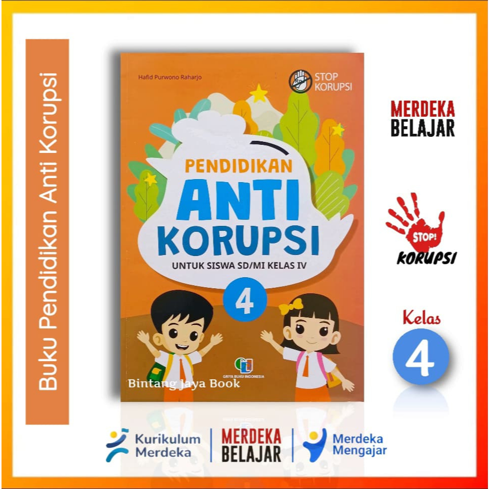 Buku Pendidikan Anti Korupsi SD/MI Kelas 4 Kurikulum Merdeka