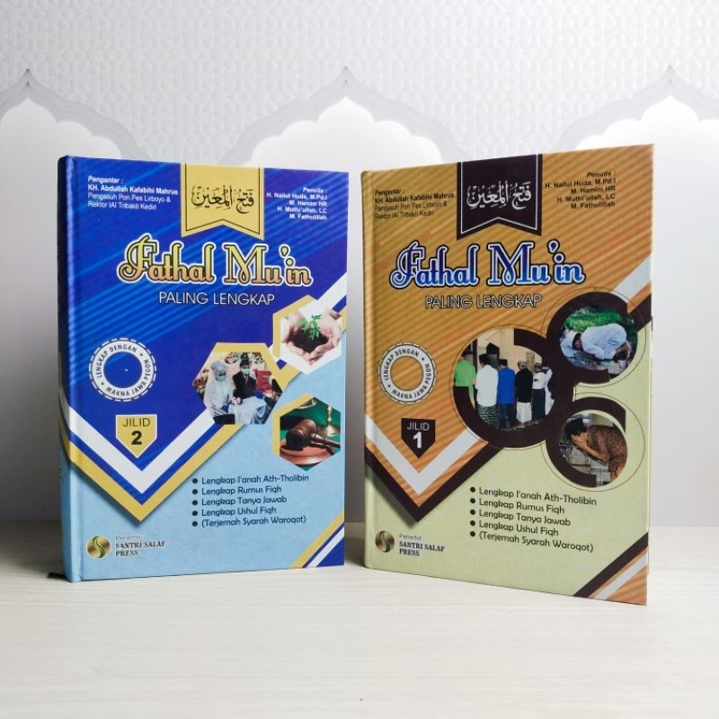 fathal mu'in paling lengkap 1-2/ Santri Salaf Press