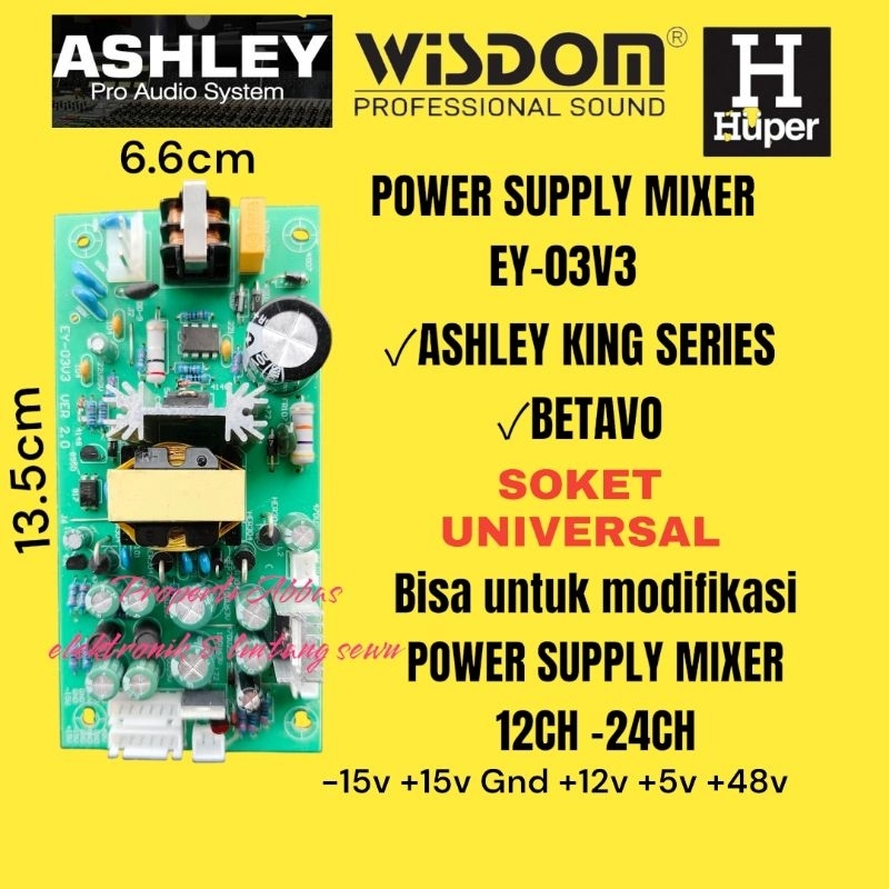 Power Supply Mixer Suplai mikser EY-03V3  Ashley King Series Betavo