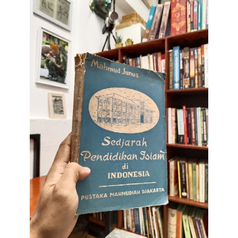 SEDJARAH PENDIDIKAN ISLAM DI INDONESIA - Mahmud Junus