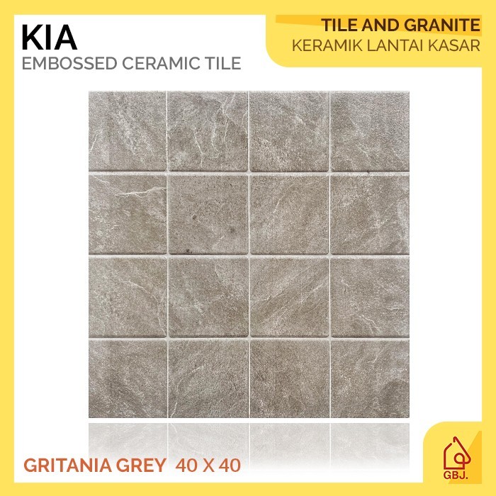 KERAMIK KIA 40 X 40 GRITANIA GREY / KERAMIK LANTAI HIAS KASAR EMBOSSED TIMBUL / KERAMIK TERAS KAMAR 