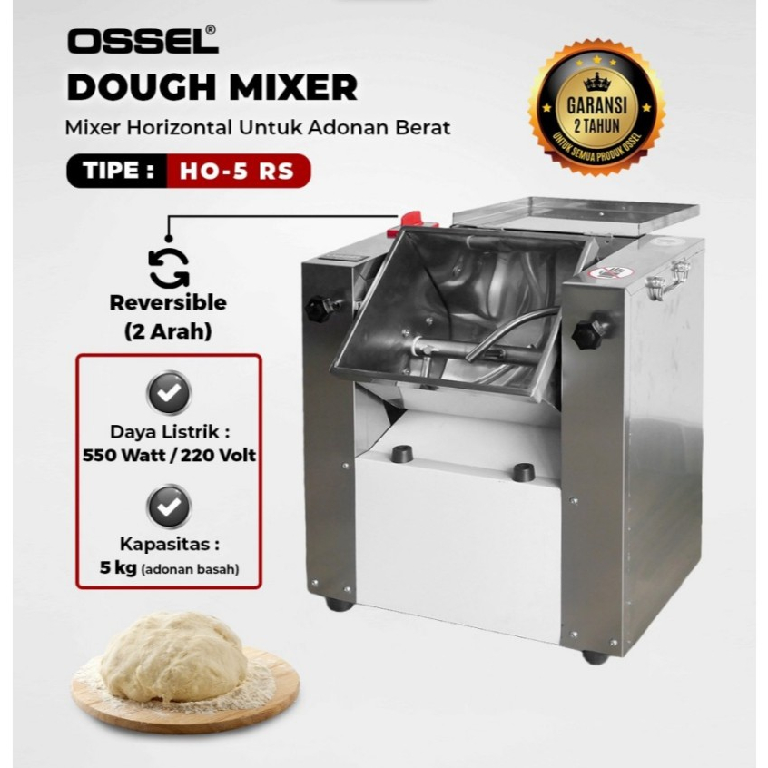 OSSEL Dough Mixer 5Kg Mixer Adonan Horizontal 5 Kg Putaran 2 Arah HO-5RS OSSEL