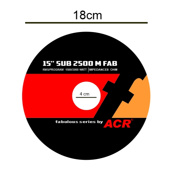 STIKER MAGNER SPEAKER FABULOUS 2500 DIAMETER 18 CM STIKER FABULOUS CUSTOM 15 INCHI