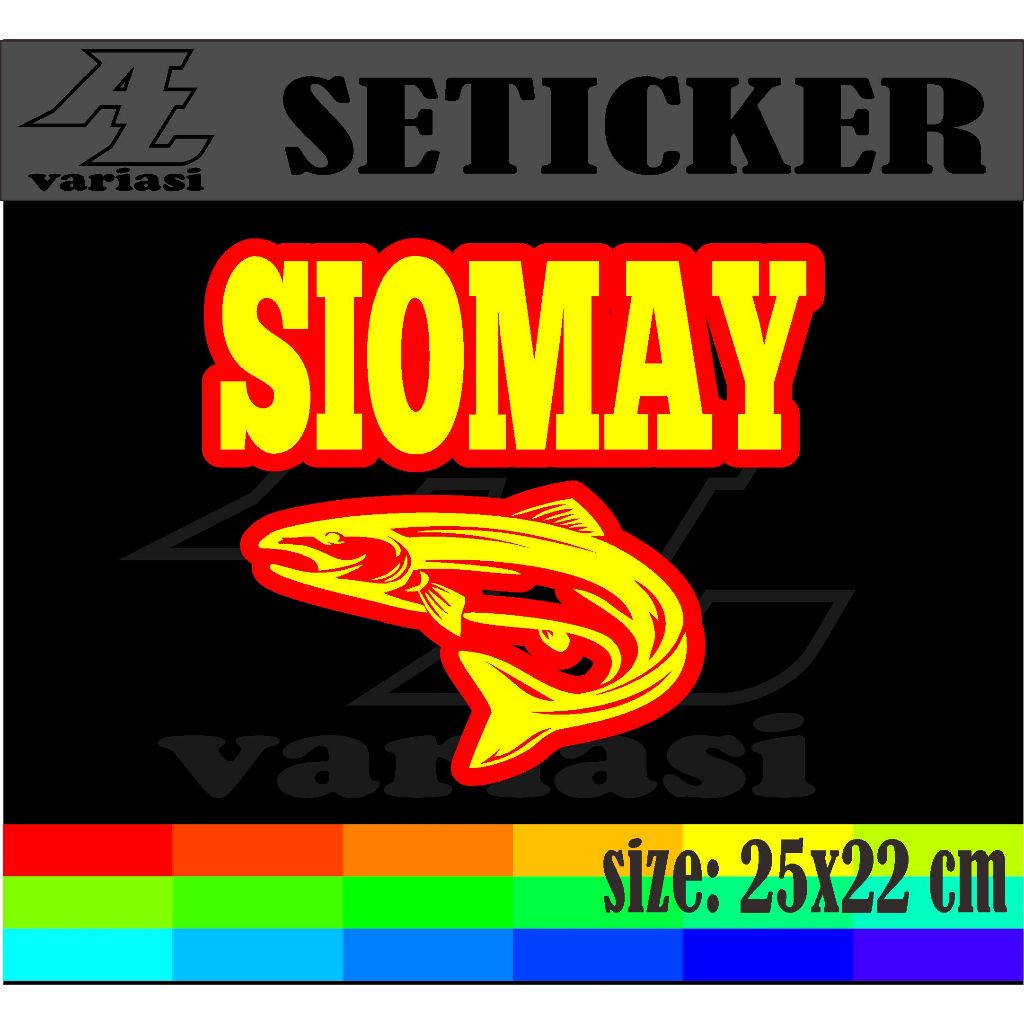 

cutting stiker tempelan nama jualan siomay dengan variasi gambar ikan dan dobel warna ukuran 25x22 cm