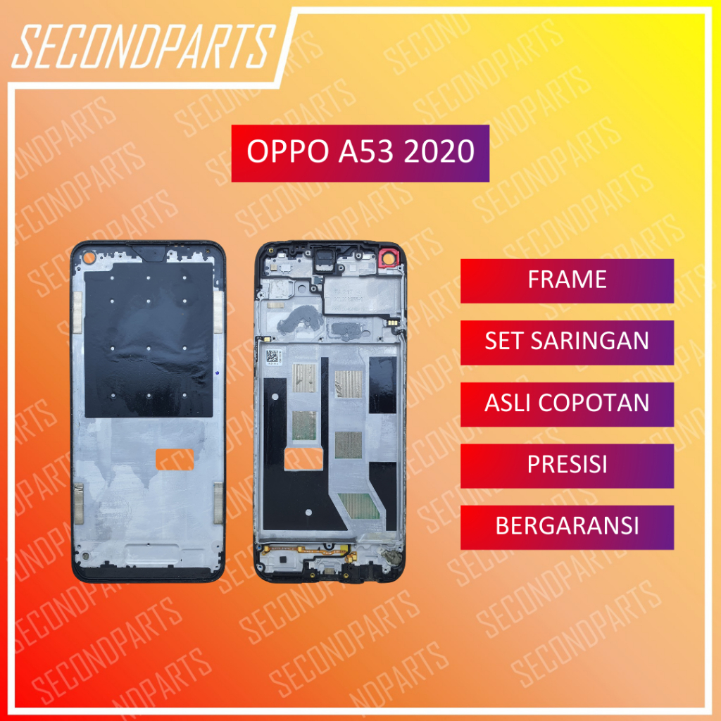 FRAME RANGKA TULANGAN LCD FOR OPPO A53 2020 ORIGINAL COPOTAN