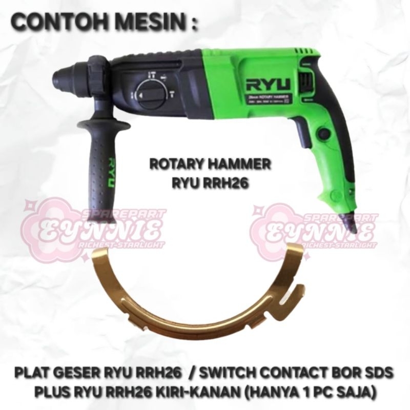 PLAT GESER RYU RRH26 RRH 26 SWITCH CONTACT BOR SDS PLUS RYU RRH26 RYU RRH 26