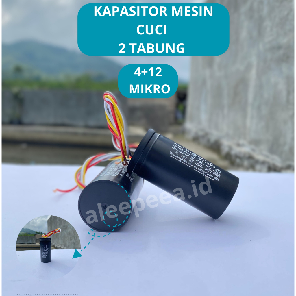 Kapasitor Mesin cuci 2 tabung - Kapasitor mesin cuci universal 2 tabung - Kapasitor mesin cuci sanyo