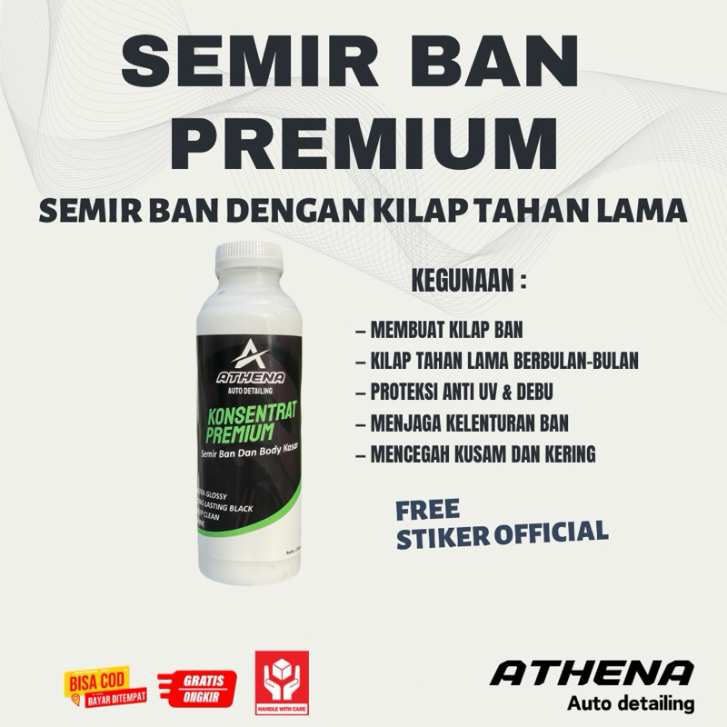 SEMIR BAN MOTOR MOBIL MENGKILAP TAHAN LAMA | SEMIR BAN MENGKILAP GARANSI TAHAN LAMA | 250ML ATHENA A