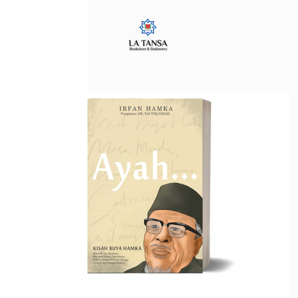 Ayah Kisah Buya Hamka - Irfan Hamka