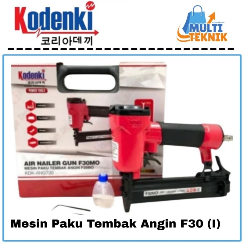 

KODENKI F30 Mesin Air Nailer Gun Alat Paku Tembak Staples Stapler I
