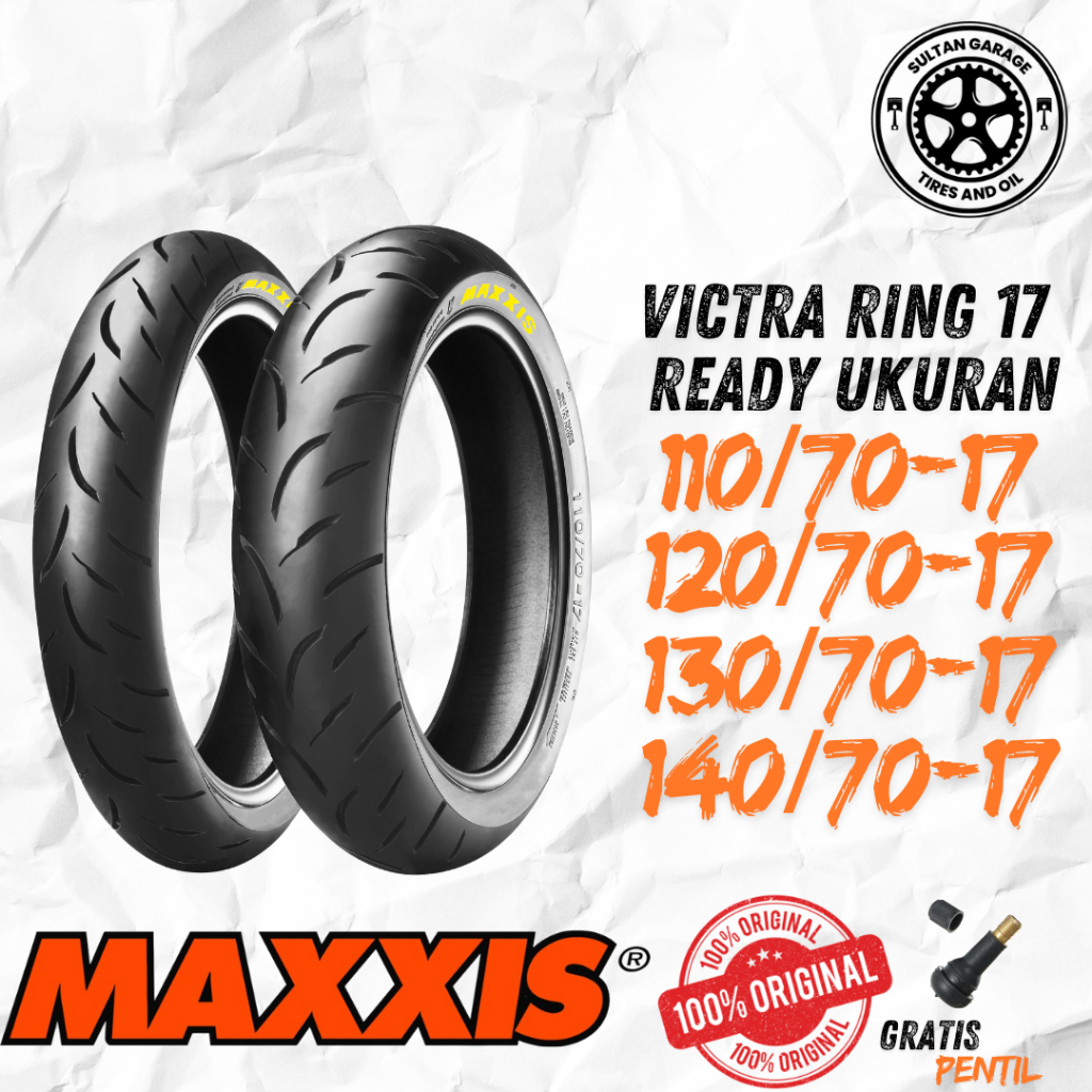 BAN MOTOR MOGE MAXXIS VICTRA RING 17 TUBLES DEPAN BELAKANG SEPASANG MOGE R15 R25 CB150R CBR150