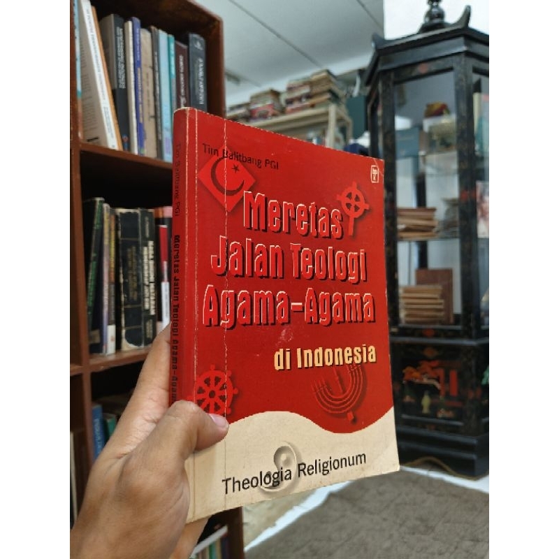 MERETAS JALAN TEOLOGI AGAMA-AGAMA DI INDONESIA - Theologia Religionum