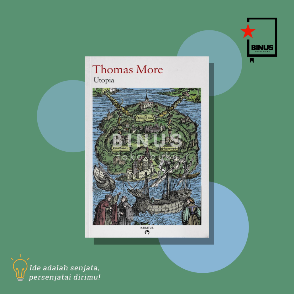 UTOPIA - Thomas More -  KAKATUA